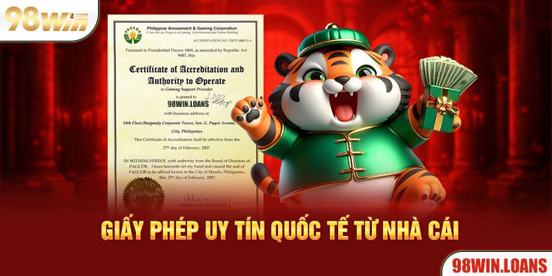 Giấy phép uy tín quốc tế từ nhà cái