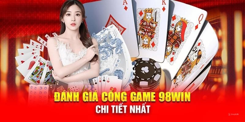 Giới thiệu 98win với các ưu điểm nổi bật