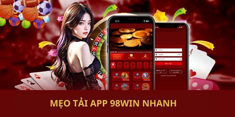 Bật mí những mẹo download ứng dụng nhà cái nhanh chóng