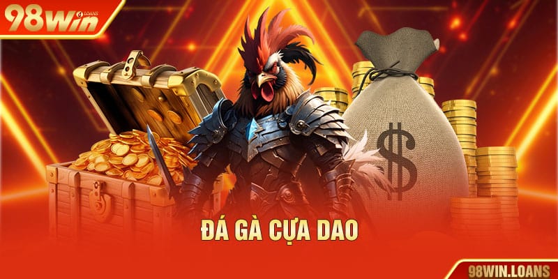 Đá gà cựa dao